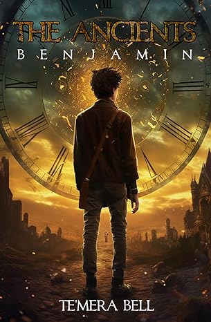 The Ancients: Benjamin